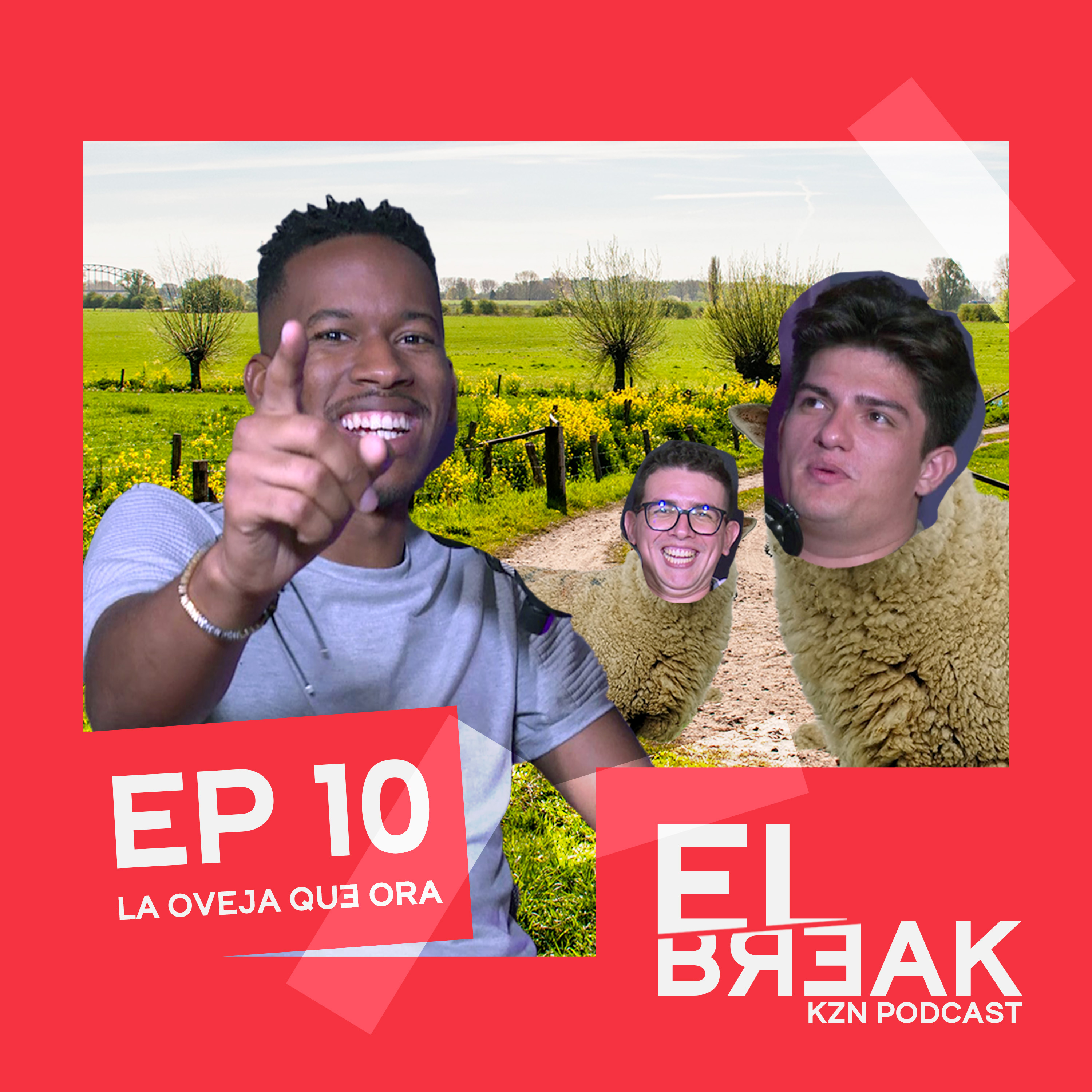 La oveja que ora EP 10 episode artwork
