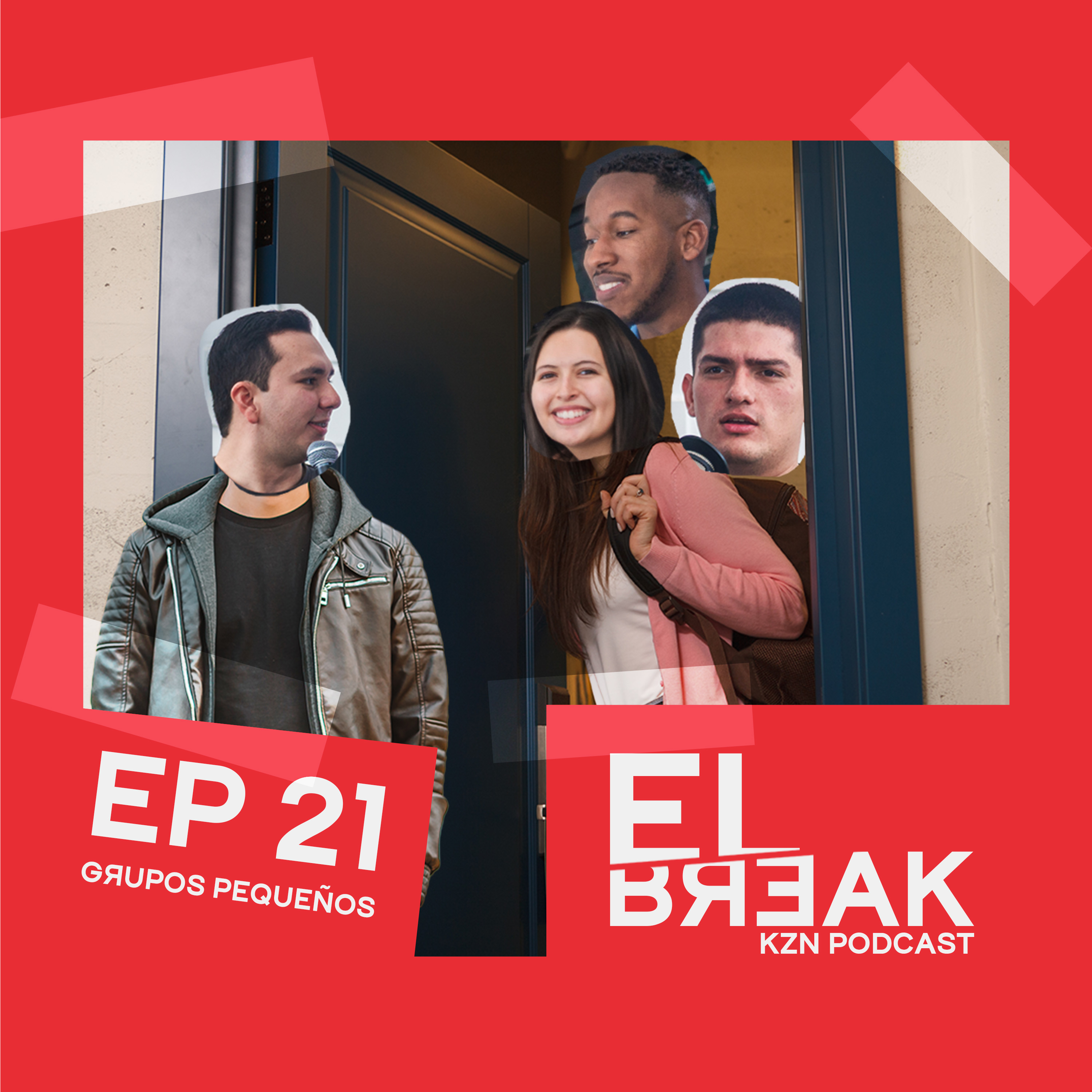 El poder de los grupos pequeños EP 21 episode artwork